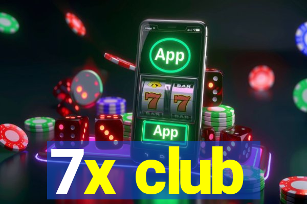 7x club